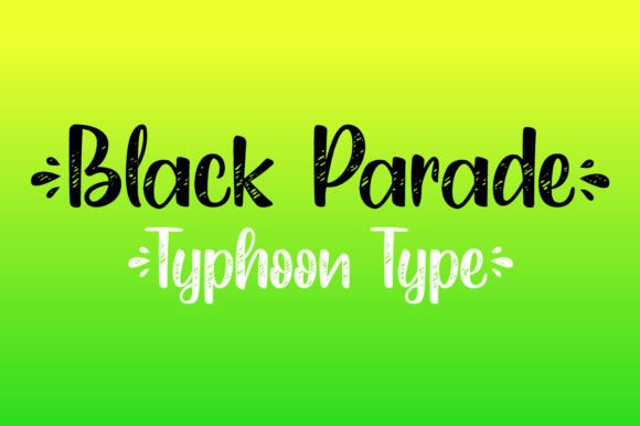 Black Parade: The Friendly Handwritten Typeface for Campaign Design