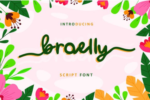 Broelly: The Handwritten Typeface That Elevates Campaign Visuals