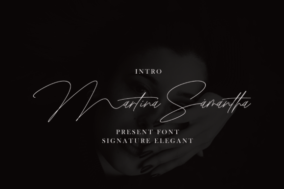 Martina Samantha: The Modern Script Font for Scroll-Stopping Visuals