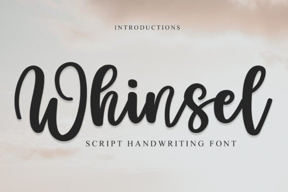 Whinsel: The Handwritten Typeface That Elevates Digital Brand Experiences